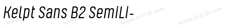 Kelpt Sans B2 SemiLi字体转换